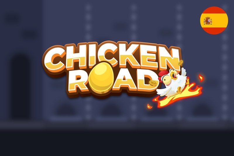 Best chicken road game in Spain